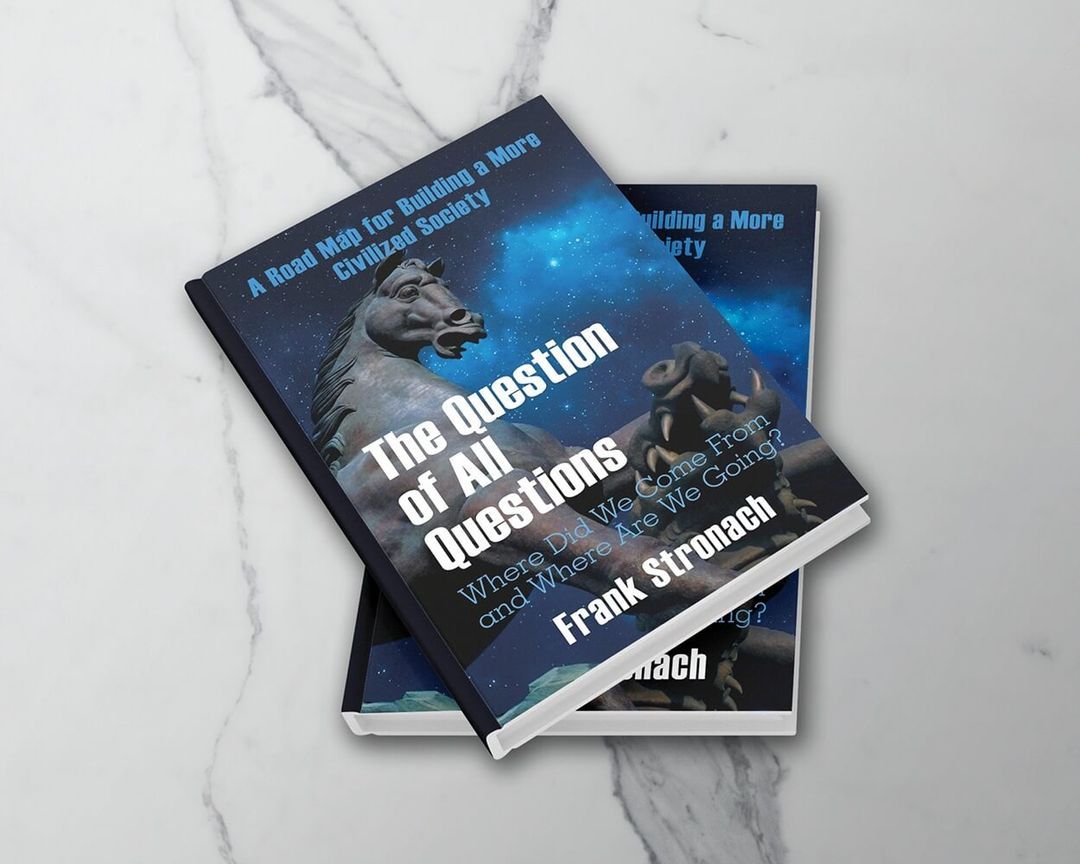 The Question of All Questions by Frank Stronach
